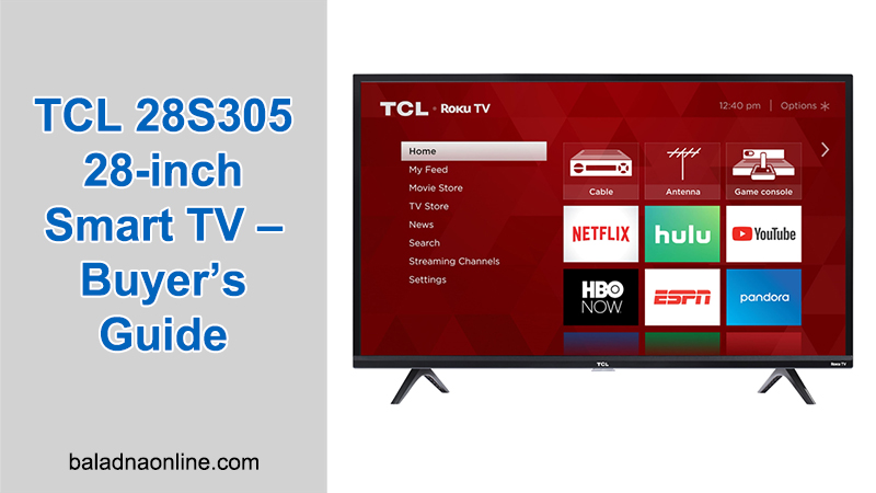 TCL 28S305 28-inch Smart TV (2023 Model) Reviews TCL 28S305 28-inch Smart TV (2023 Model) Reviews