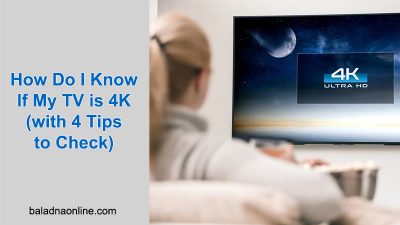 How Do I Know If My TV is 4K (with 4 Tips to Check)